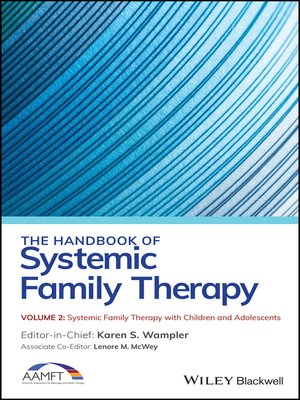 cover image of The Handbook of Systemic Family Therapy, Systemic Family Therapy with Children and Adolescents